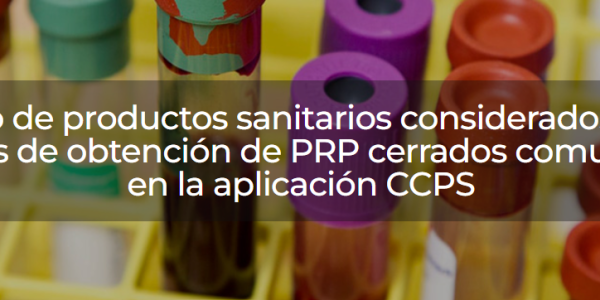 KIT PRP HD y KIT PRP CUREVITAL incluidos en el listado de la AEMPS